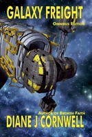 Galaxy Freight Omnibus Edition B0GVKTT4Y1 Book Cover