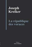 La République des Voraces B08QBQL137 Book Cover