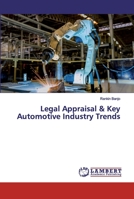 Legal Appraisal & Key Automotive Industry Trends 6202556552 Book Cover