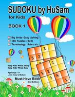 Sudoku by HuSam for Kids - BOOK 1 1981180524 Book Cover