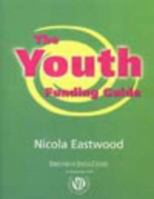 The Youth Funding Guide 1900360152 Book Cover