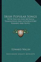 Irish Popular Songs 1018220798 Book Cover