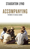 Accompanying: Pathways to Social Change 1604866667 Book Cover