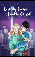 Candy Cane Cookie Crush: A Tokyo Meet-Cute Romance B0CHVZLSKW Book Cover