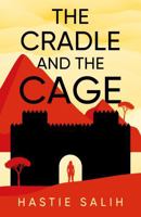 The Cradle And The Cage 1836283385 Book Cover