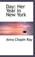 Day: Her Year in New York 0530554976 Book Cover