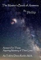 The Master's Book of Answers by Phillip 1622490525 Book Cover