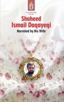 Unwithering Flames Book 2- Shaheed Ismail Daqayeqi 1922583529 Book Cover