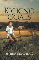 Kicking Goals 1787107876 Book Cover