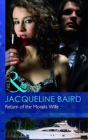 Return of the Moralis Wife 0373130651 Book Cover