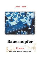Bauernopfer 3833411422 Book Cover