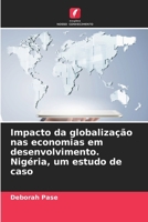 Impacto da globalização nas economias em desenvolvimento. Nigéria, um estudo de caso (Portuguese Edition) 6207609581 Book Cover