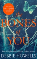 The Bones of You 0786039140 Book Cover