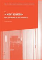 "I Might Be Wrong": Modal Fluctuation in the Music of Radiohead 3819279881 Book Cover