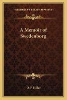 A Memoir of Swedenborg 141794594X Book Cover