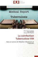 La Coinfection Tuberculose-Vih 3841736432 Book Cover