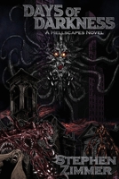 Days of Darkness: A Hellscapes Novel B0CSG46ZYK Book Cover