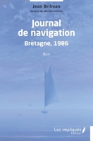 Journal de navigation Bretagne 1986: Récit (French Edition) 2384174355 Book Cover