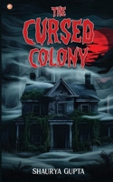 The Cursed Colony: The (Im) Perfect Vacation B0DZPFB7V8 Book Cover
