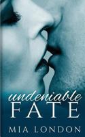 Undeniable Fate 0983247420 Book Cover