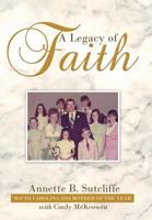 A Legacy of Faith 1973663201 Book Cover