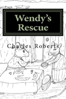 Wendy's Rescue 1986965872 Book Cover