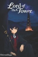 Lord of the Tower B0GFBF7RPN Book Cover