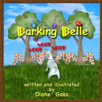 Barking Belle 1300188669 Book Cover