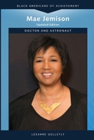 Mae Jemison, Updated Edition: Doctor and Astronaut B0BMPTX1TV Book Cover