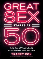 Great Sex Starts at 50 1797207881 Book Cover