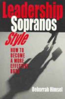 Leadership " Sopranos " Style 1863952616 Book Cover