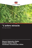 "L'arbre miracle: Moringa Oleifera (French Edition) 6208663768 Book Cover