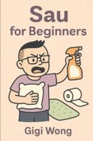 Sau For Beginners B0G4WHK1TJ Book Cover