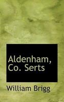 Aldenham, Co. Serts 1010019120 Book Cover