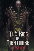 The King of Nightmare 1735870226 Book Cover