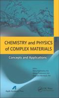 Chemistry and Physics of Complex Materials: Concepts and Applications 1926895606 Book Cover
