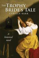 The Trophy Bride's Tale 1935098284 Book Cover