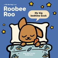 Roobee Roo: My Big Bedtime Book 0734422350 Book Cover