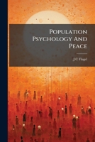 Population Psychology And Peace B0FJW8HV3W Book Cover