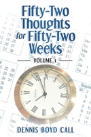 Fifty-Two Thoughts for Fifty-Two Weeks 1686025122 Book Cover