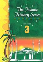 The Islamic History Series: Part Three 9953200483 Book Cover