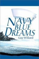 Navy Blue Dreams 0595258441 Book Cover