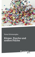 K�rper, Psyche und andere Fl�che null Book Cover