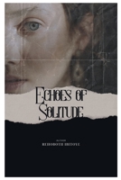 Echoes of Solitude 9654715031 Book Cover