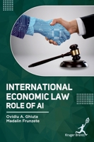 International Economic Law: Role of AI 178715288X Book Cover