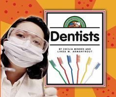 Dentists (Neighborhood Helpers) 162687011X Book Cover