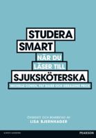 Studera smart nar du laser till sjukskoterska 0273752685 Book Cover
