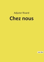 Chez Nous 1535210133 Book Cover