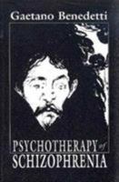 Psychotherapy of Schizophrenia 088937077X Book Cover