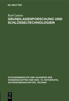 Grundlagenforschung Und Schlüsseltechnologien 3112551338 Book Cover